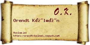 Orendt Kálmán névjegykártya
